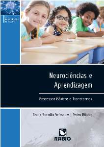 Neurociências e Aprendizagem: Processos Básicos e Transtornos