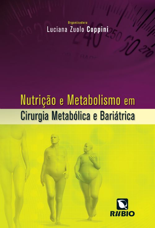 Nutrição e Metabolismo em Cirurgia Metabólica e Bariátrica