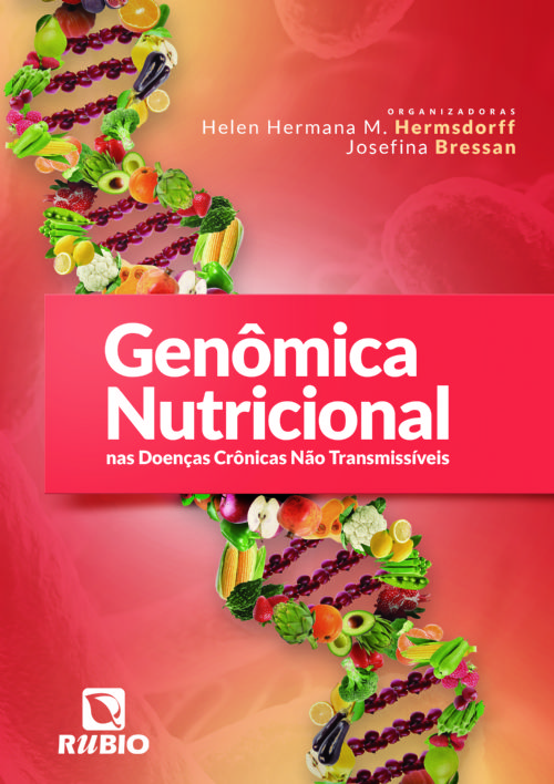 Genômica Nutricional nas Doenças Crônicas Não Transmissíveis