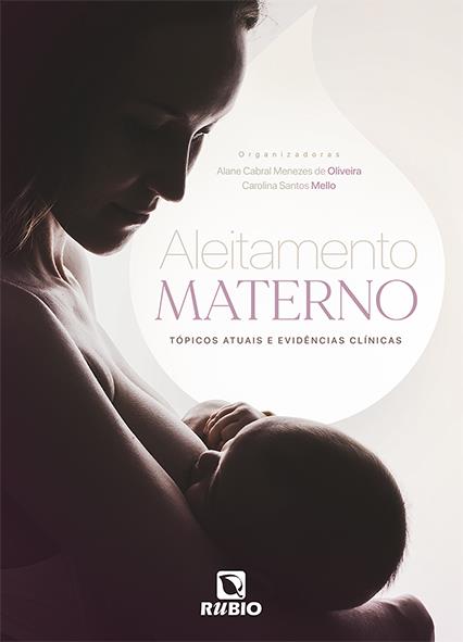 Aleitamento Materno Topicos Atuais E Evidencias Clinicas