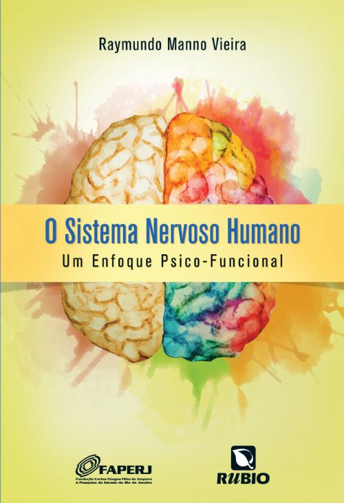 Sistema Nervoso Humano, O: Um Enfoque Psico-funcional