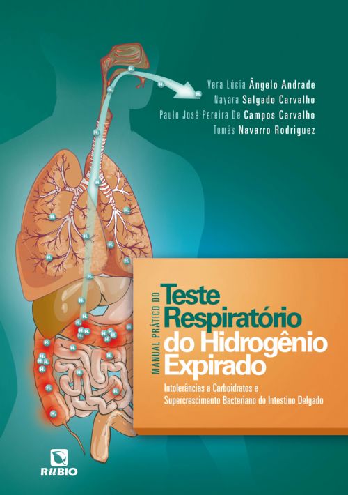 Manual Prático do Teste Respiratório do Hidrogênio Expirado - Intolerâncias a Carboidratos e Supercr