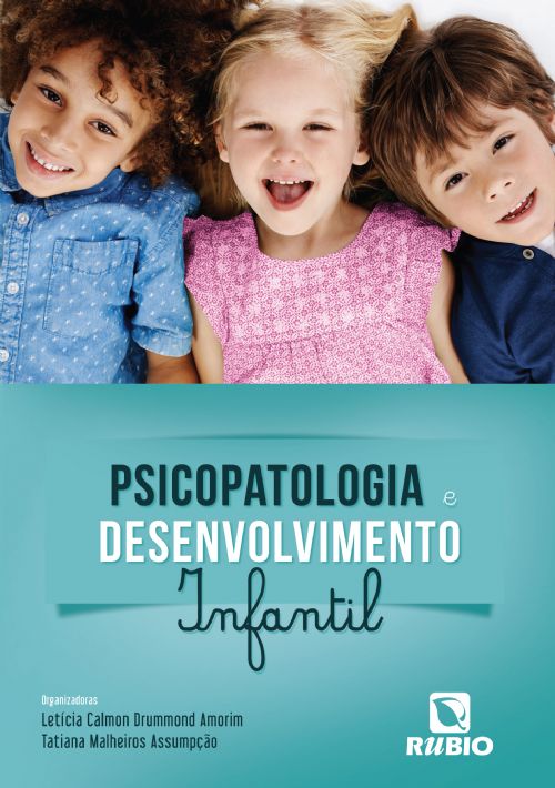 Psicopatologia e Desenvolvimento Infantil