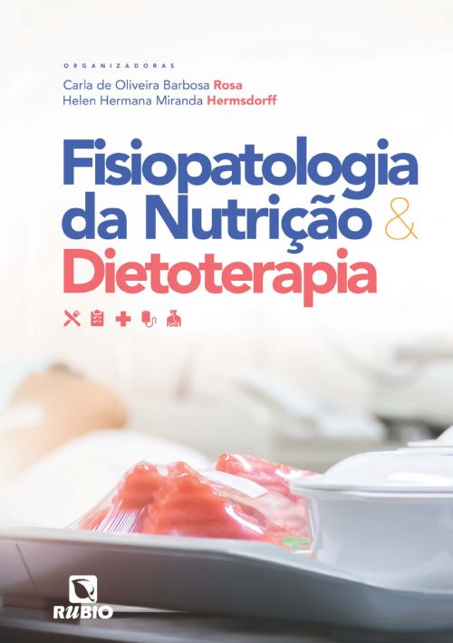 Fisiopatologia da Nutrição & Dietoterapia
