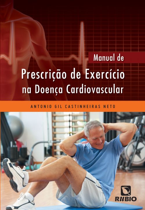 Manual de Prescrição de Exercício na Doença Cardiovascular