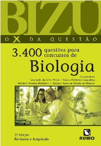 Bizu - O X Da Questão - 3.400 Questões Para Concursos De Biologia